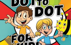 Fun Dot To Dot For Kids Ages 4 8 Connect The Dots Puzzles For Children